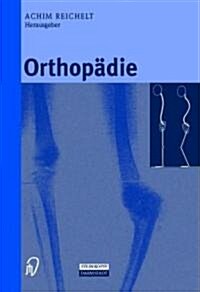Orthop?ie (Hardcover, 2000)