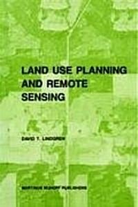 Land Use Planning and Remote Sensing (Paperback)