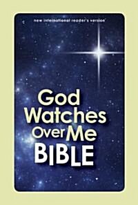 God Watches Over Me Bible-NIRV (Hardcover)