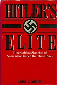 Hitlers Elite (Hardcover)