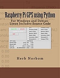 Raspberry Pi Gps Using Python (Paperback)