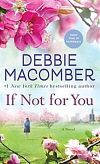 If Not for You (Mass Market Paperback, Reprint)