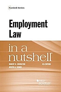 Employment Law in a Nutshell (Paperback, 4th, New)