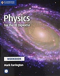 Physics for the IB Diploma Workbook with CD-ROM (Multiple-component retail product, part(s) enclose)