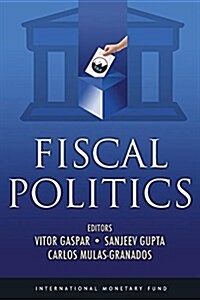 Fiscal Politics (Paperback)