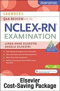 Saunders Q & a Review for the NCLEX-RN Examination (Pass Code, 7th)