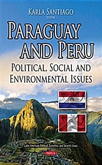 Paraguay and Peru (Hardcover)