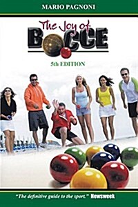 Joy of Bocce (Paperback, 5)