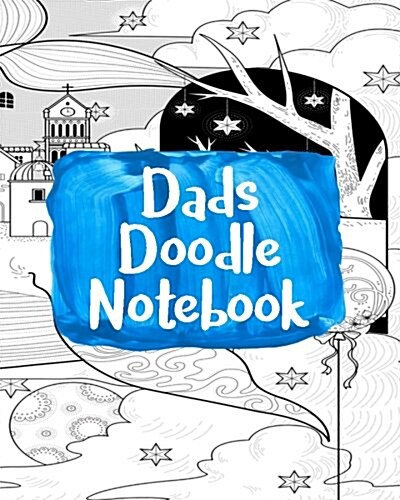 Dads Doodle Notebook: Dot Grid Journal Notebook (Paperback)