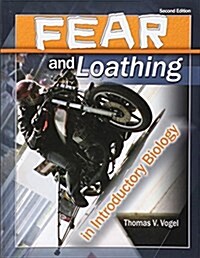 Fear and Loathing in Introductory Biology (Paperback, 2nd)