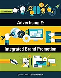 Advertising and Integrated Brand Promotion (Paperback, 8)