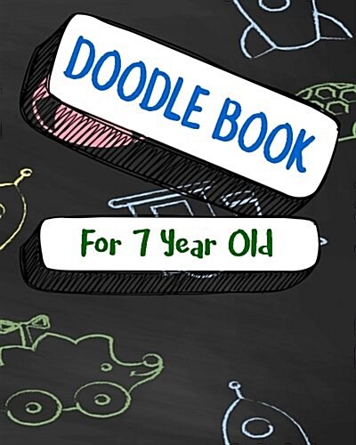 Doodle Book for 7 Year Old: Dot Grid Journal Notebook (Paperback)