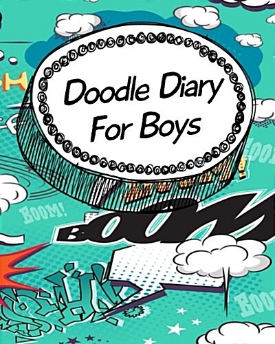 Doodle Diary for Boys: Dot Grid Journal Notebook (Paperback)