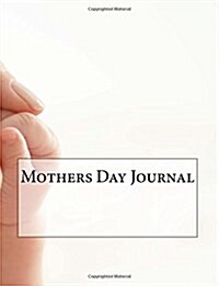 Mothers Day Journal (Paperback, JOU)