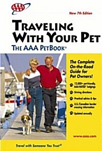 Traveling With Your Pet (Paperback, 7th)