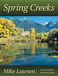 Spring Creeks (Paperback)