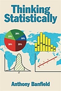 Thinking Statistically (Paperback)