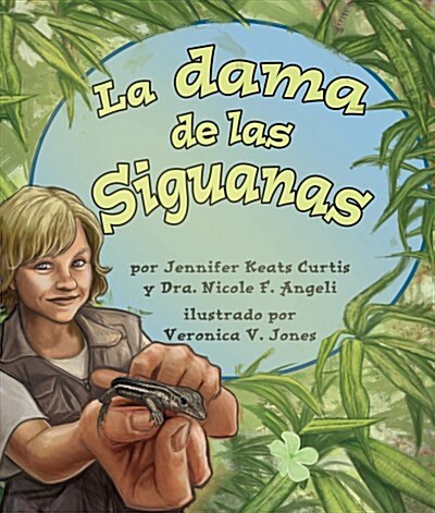 La Dama de Las Siguanas (Lizard Lady, The) (Paperback)