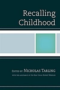 Recalling Childhood (Paperback)