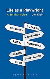 Life as a Playwright : A Survival Guide (Paperback)