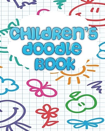 Childrens Doodle Book: Dot Grid Journal Notebook (Paperback)