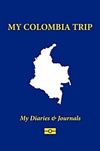 My Colombia Trip (Paperback, JOU)