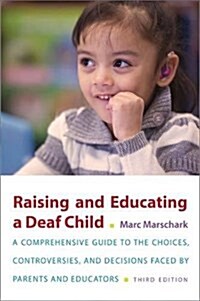 Raising and Educating a Deaf Child (Paperback, 3)