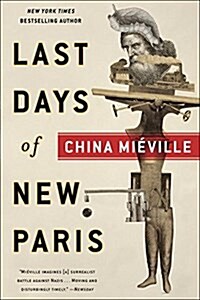 The Last Days of New Paris (Paperback)