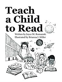 Teach a Child to Read (Paperback)