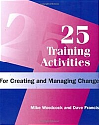 25 Activities For Creating & Managing Change (Hardcover)