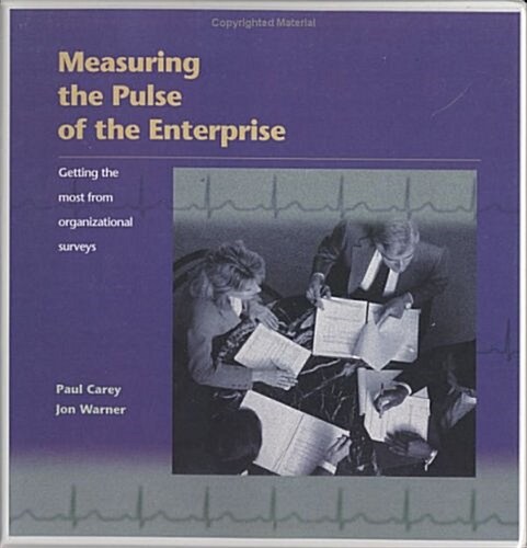 Measuring The Pulse Of The Enterprise (Loose Leaf)