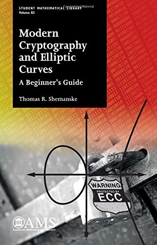 Modern Cryptography and Elliptic Curves (Paperback)