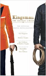 Kingsman : The Golden Circle (Paperback)