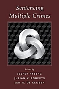 Sentencing Multiple Crimes (Hardcover)