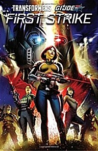 Transformers/G.I. Joe: First Strike (Paperback)