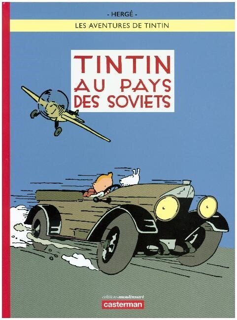 Les Aventures De Tintin - Tintin Au Pays Des Soviets 25 (Hardcover)