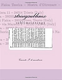 Stringsublimx (Paperback, Large Print)