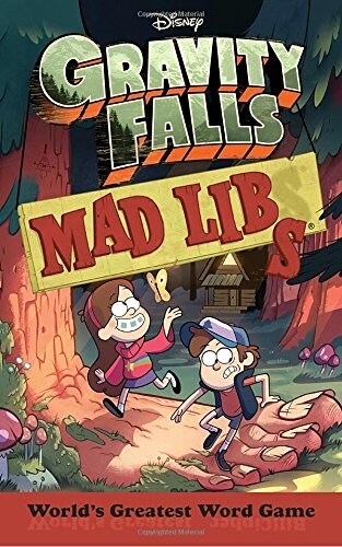 Gravity Falls Mad Libs: Worlds Greatest Word Game (Paperback)