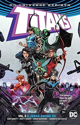 Titans Vol. 3: A Judas Among Us (Rebirth) (Paperback)