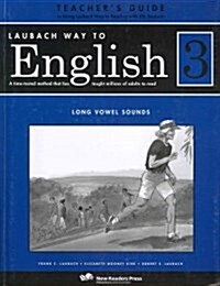 Laubach Way to English 3 (Paperback, Teachers Guide, Reprint)