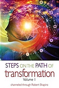 Steps on the Path of Transformation Volume 1 (Hardcover)