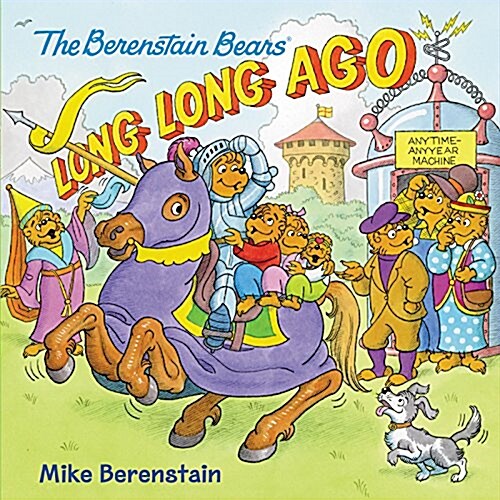[중고] The Berenstain Bears: Long, Long Ago (Paperback)