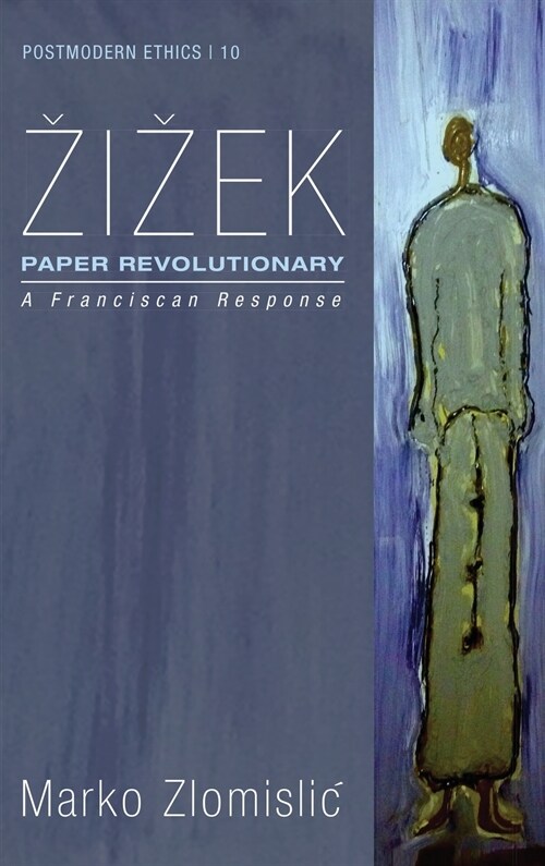 Zizek: Paper Revolutionary (Hardcover)