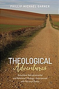 Theological Adventures (Paperback)