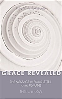 Grace Revealed (Hardcover)