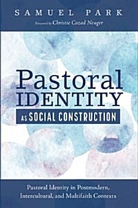 Pastoral Identity as Social Construction (Paperback)