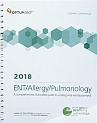Coding Companion for ENT/Allergy/pulmonology 2018 (Paperback, Spiral)