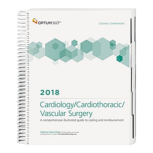 Coding Companion for Cardiology/Cardiothoracic Surgery/Vascular Surgery 2018 (Paperback, Spiral)