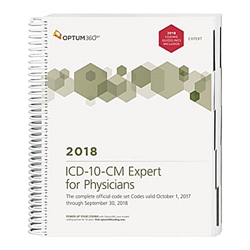 ICD-10-CM Expert for Physicians 2018 W/Out Guidelines (Spiral)