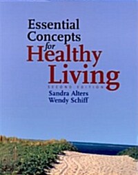 Essential Concepts for Healthy Living (2nd Edition, Paperback)